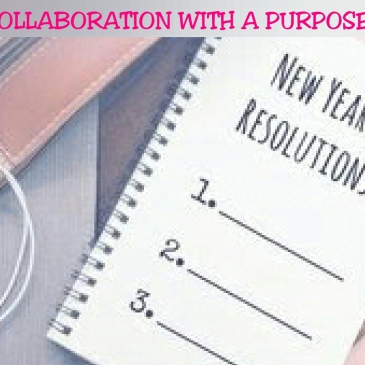 Collaboration with a purpose New Year's Resolutions